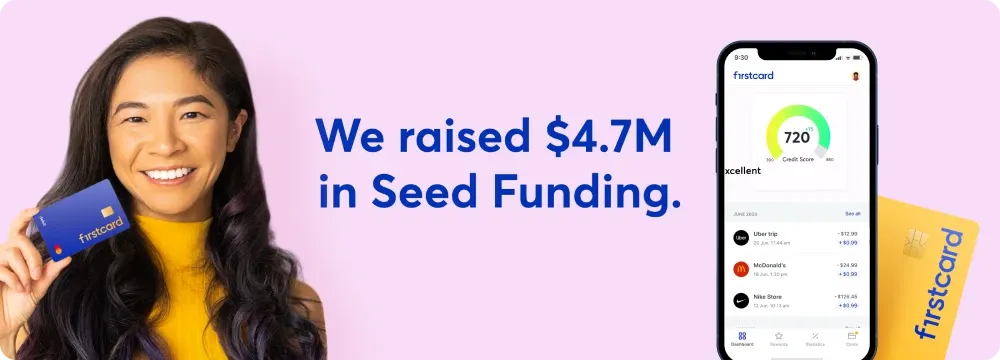 Firstcard Announces $4.7 Million in Seed Funding To Build Better Banking for College Students